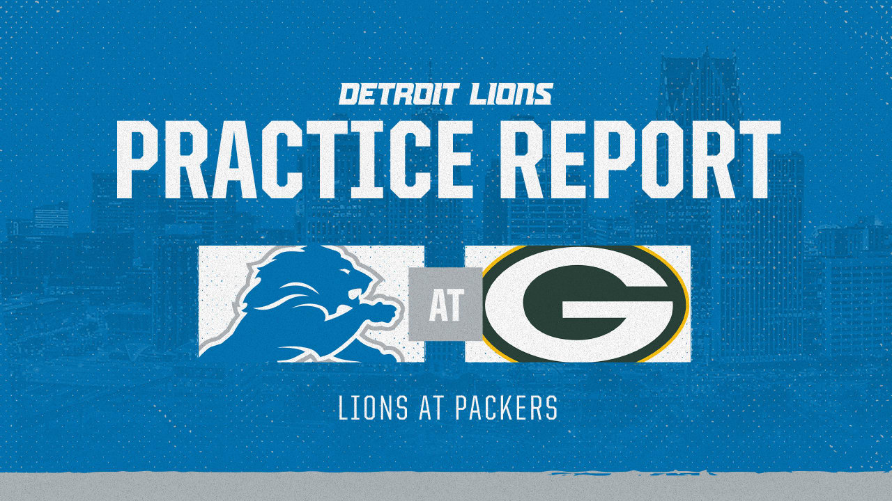 Lions at Packers practice report: Oct. 11
