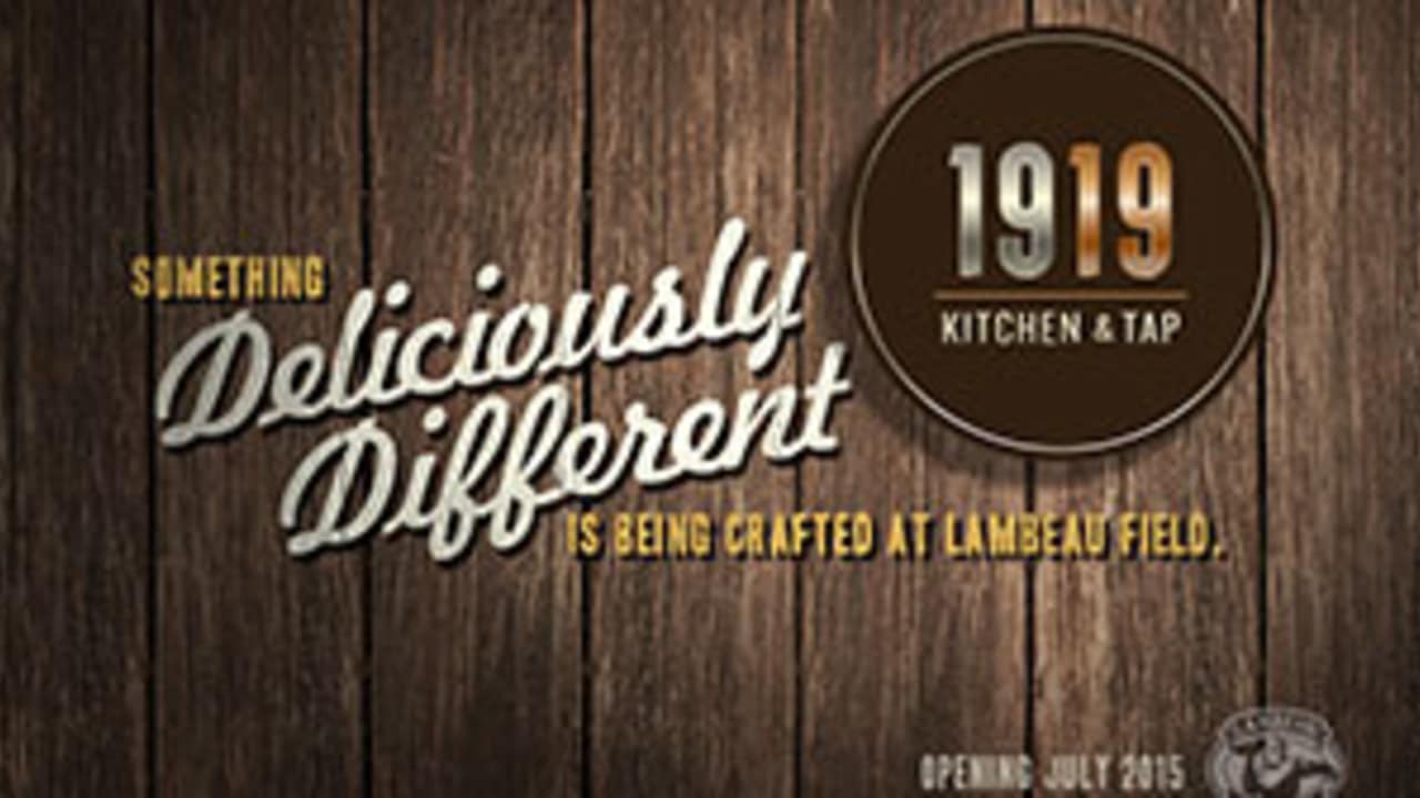 New Lambeau Field Atrium restaurant, 1919 Kitchen & Tap, to open this