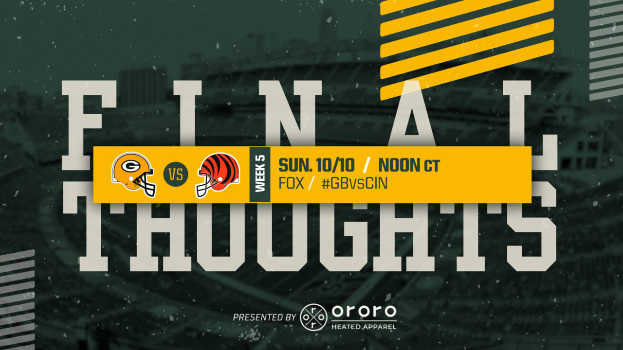 Final Thoughts: Packers at Bengals 