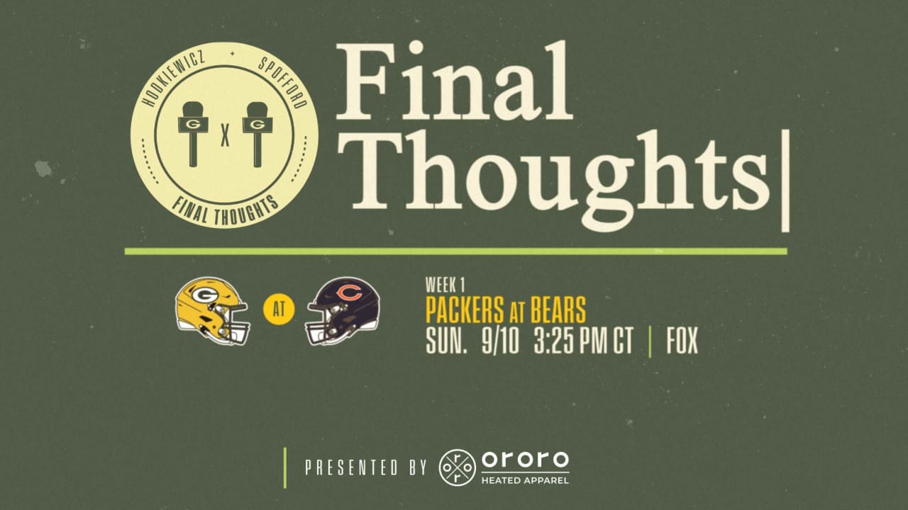 Final Thoughts on Green Bay Packers vs. Chicago Bears