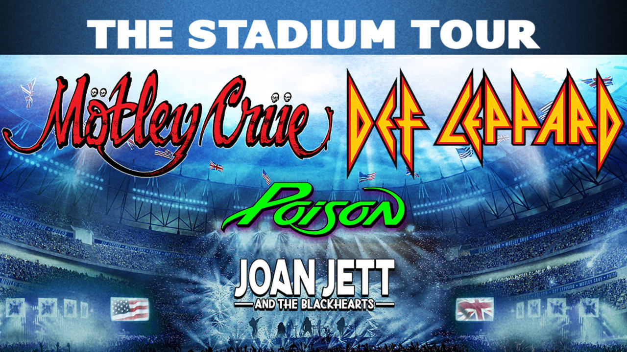 Def Leppard, Mötley Crüe, Poison and Joan Jett & the Blackhearts Stadium Tour 2022