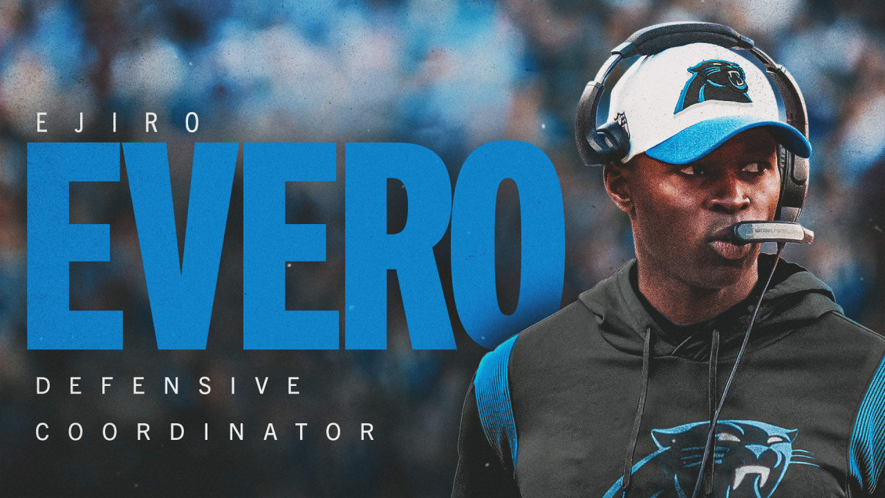 Panthers agree to terms with Ejiro Evero to become defensive coordinator - Panthers.com : The former Broncos defensive coordinator interviewed for the Panthers head coaching vacancy this offseason as well.  | Tranquility 國際社群