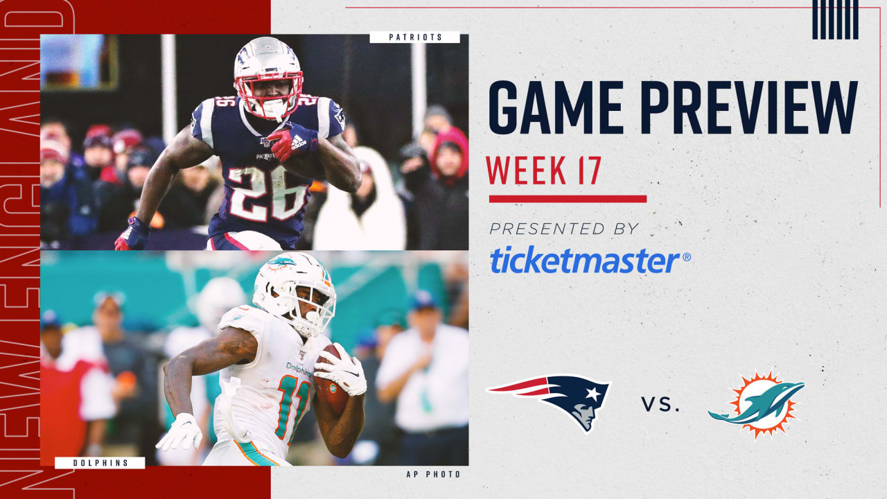 NFL Week 17: Game Preview: Miami Dolphins at New England Patriots