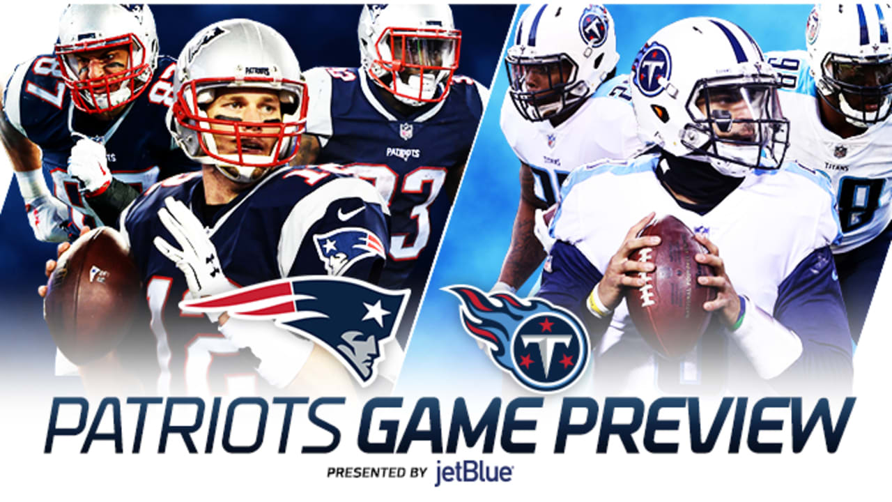 Game Preview: Patriots at Titans