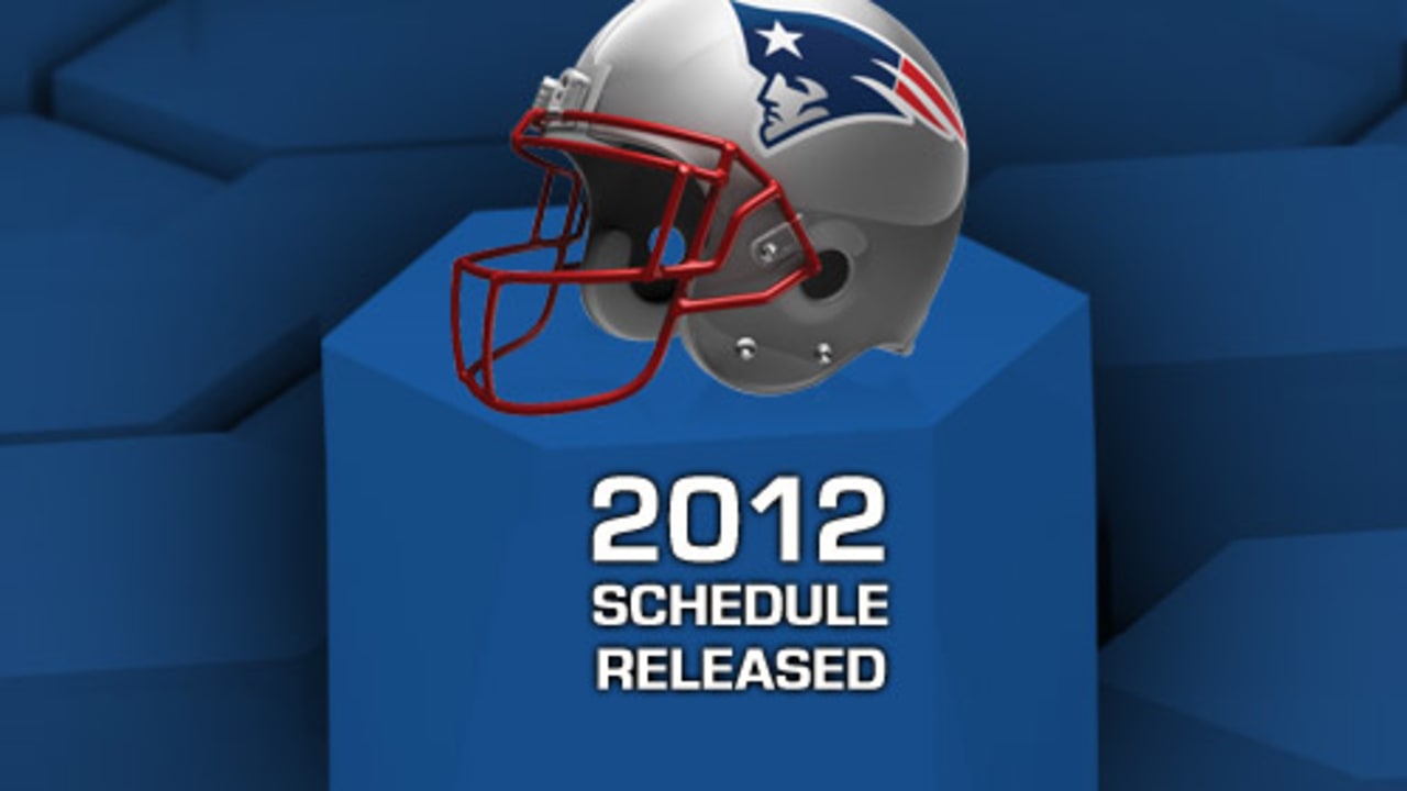 Patriots 2012 Schedule Announced