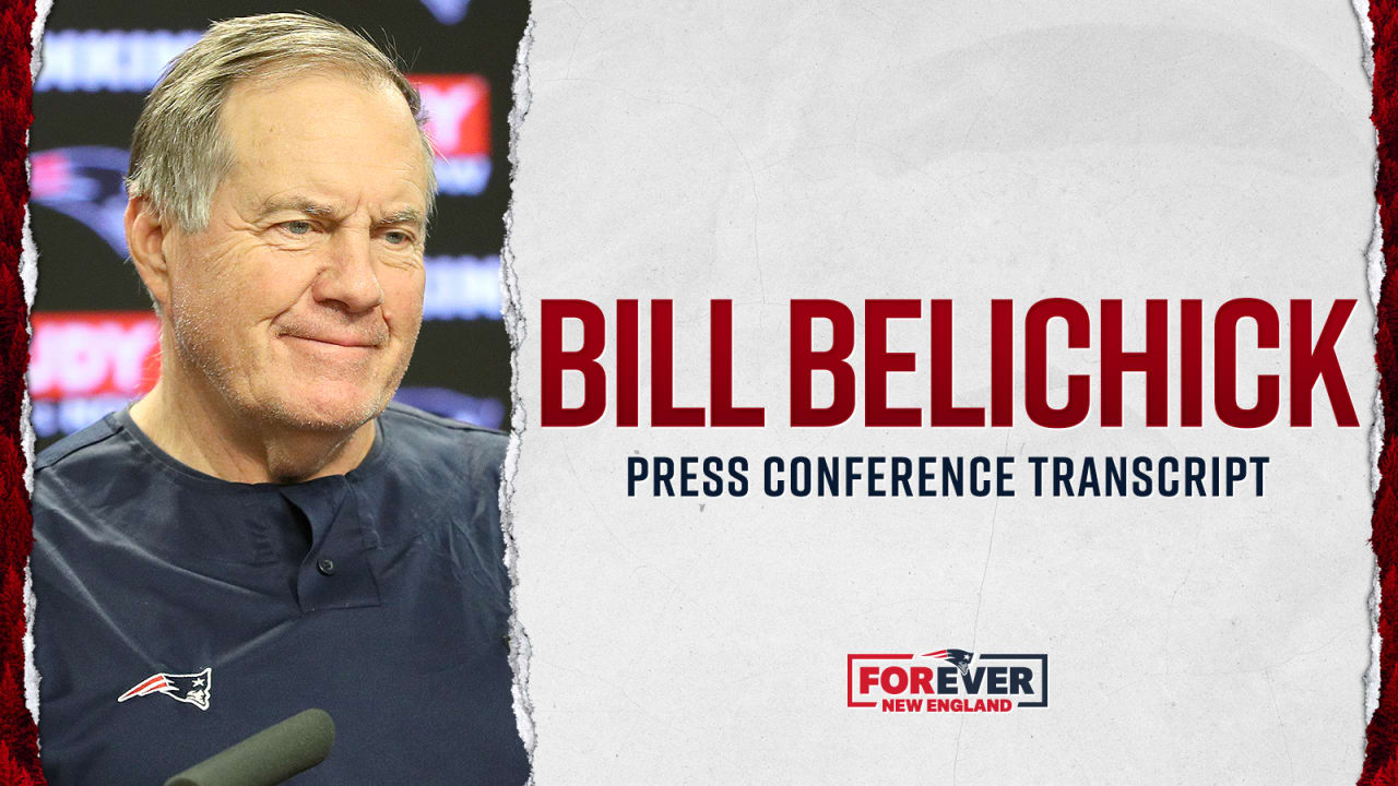 Transcript: Bill Belichick Press Conference 9/8 - Vimarsana News