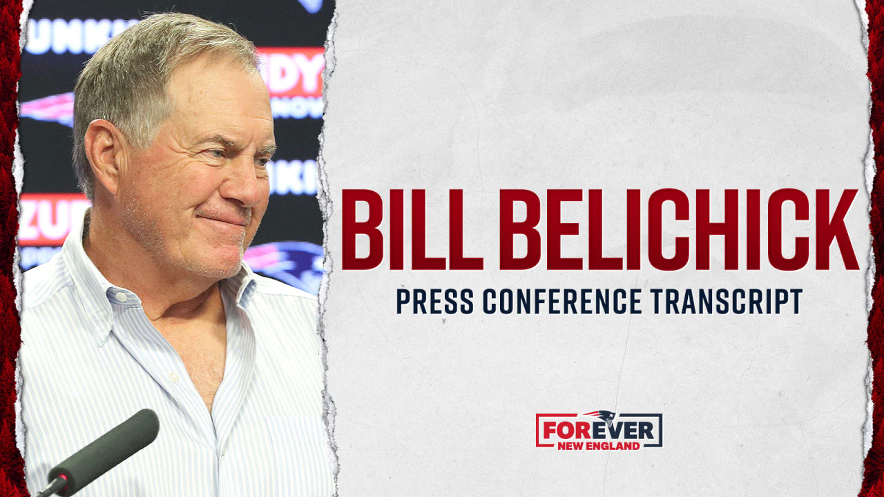 Transcript Coach Bill Belichick Press Conference 15