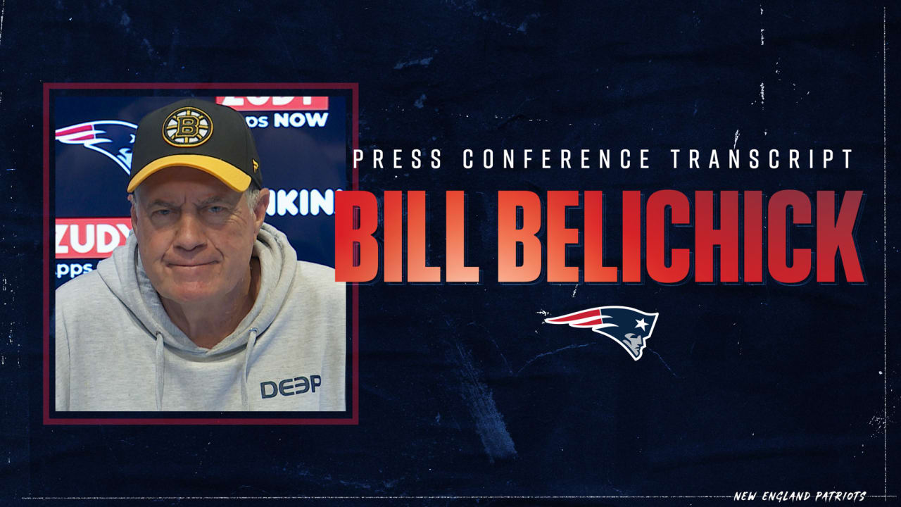 Transcript: Bill Belichick Press Conference 6/4