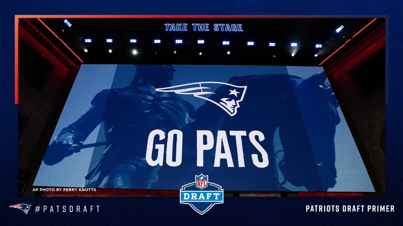 New England Patriots 21 Nfl Draft Primer And Ways To Watch