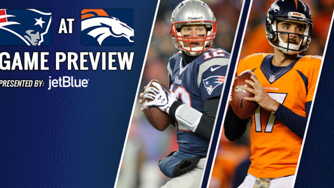 Game Preview Patriots travel to Denver to take on the Broncos