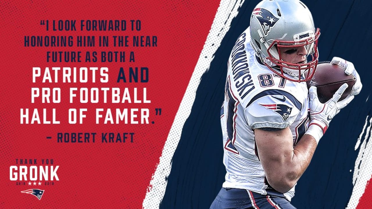 Statement from Robert Kraft on the retirement of Rob Gronkowski