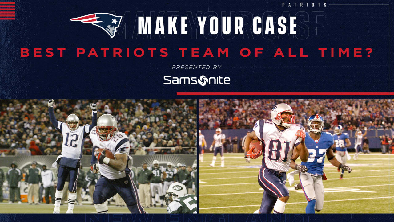 Samsonite Make Your Case: Best Patriots Team of All Time?