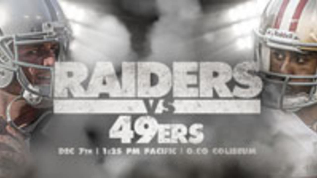 Game Preview Raiders vs. 49ers