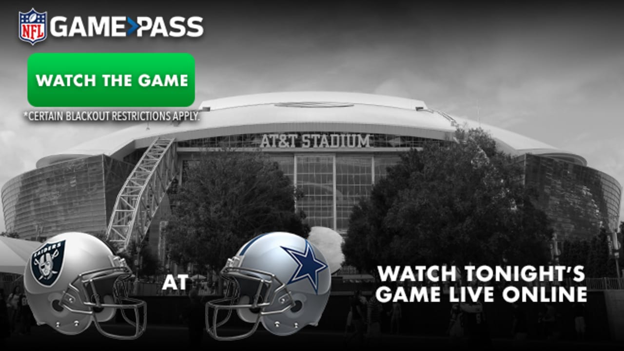 NFL Game Pass: Out-Of-Market Fans Can Watch Raiders At Cowboys Live Online - How To Watch All Out Of Market Nfl Games