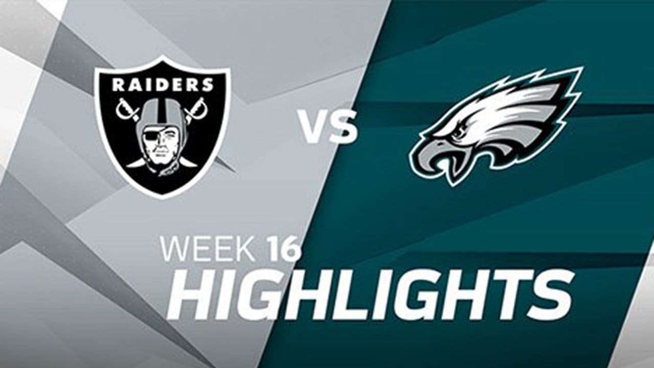 Raiders vs. Eagles  NFL Week 16 Game Highlights 