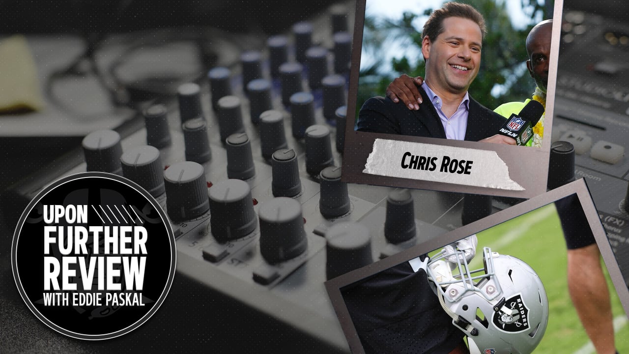 Upon Further Review: NFL Network's Chris Rose talks Raiders, and the ...