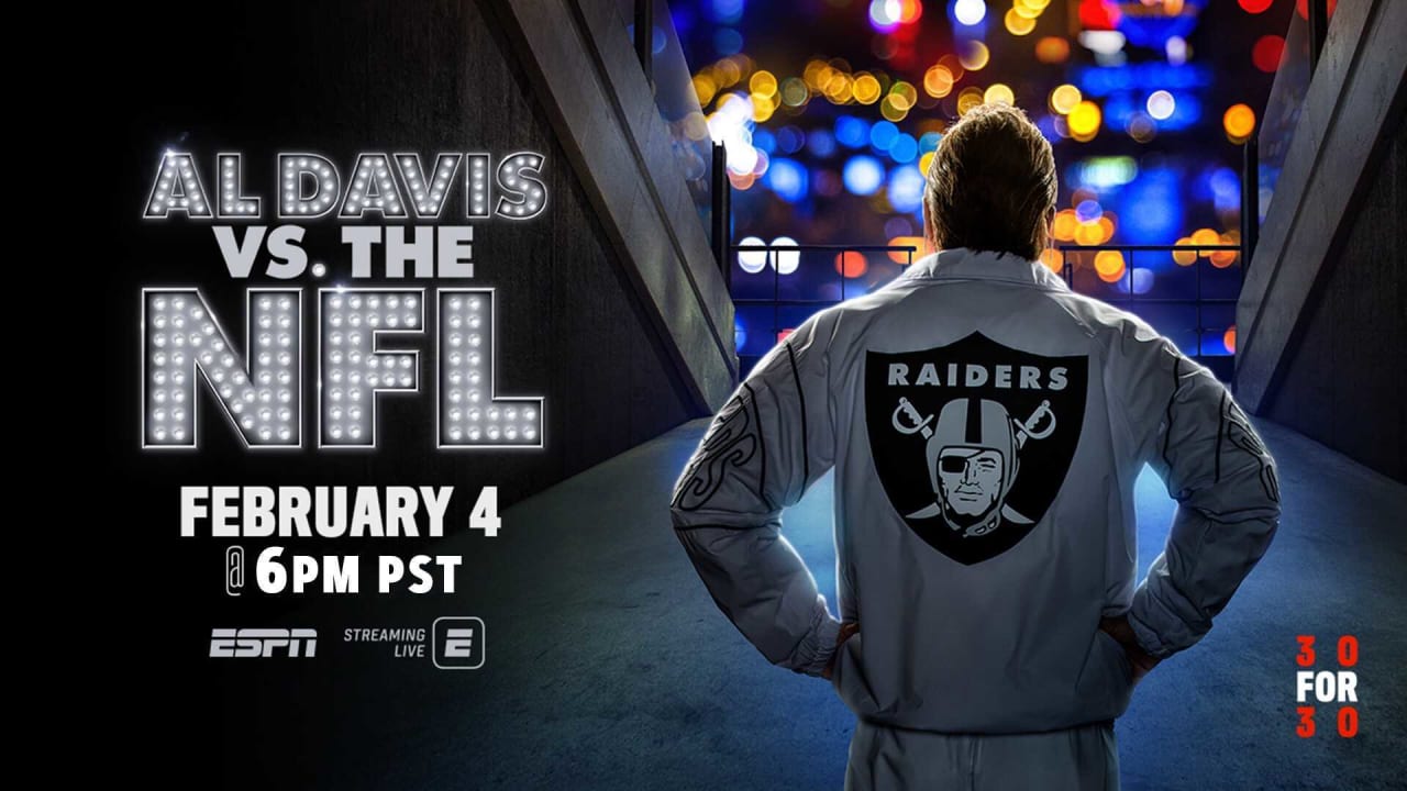 'Al Davis vs. The NFL' How to watch ESPN's new 30 For 30