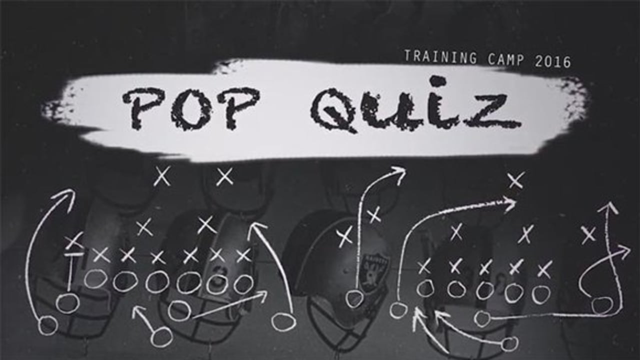 Raiders Training Camp Day 1 Pop Quiz