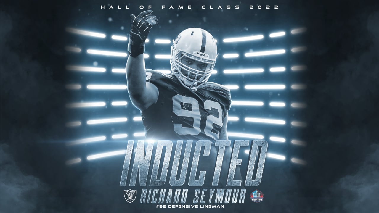 DL Richard Seymour has been - Pro Football Hall of Fame