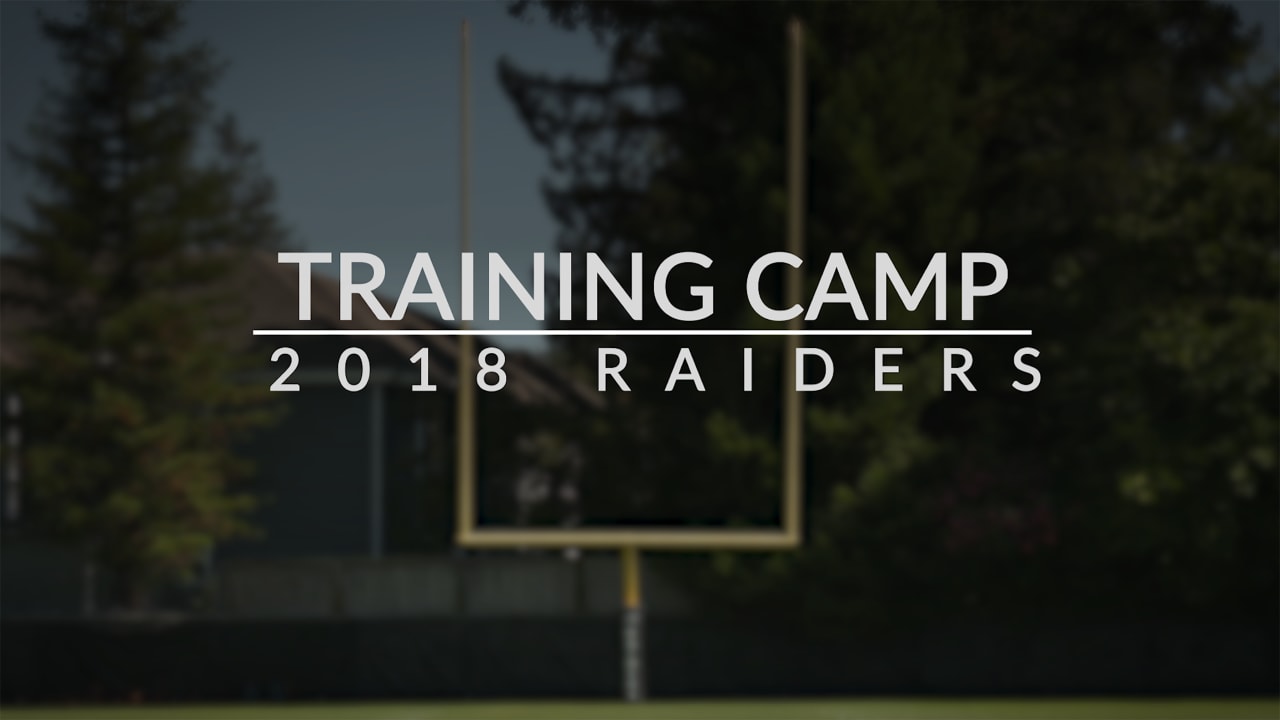 Raiders Training Camp is here