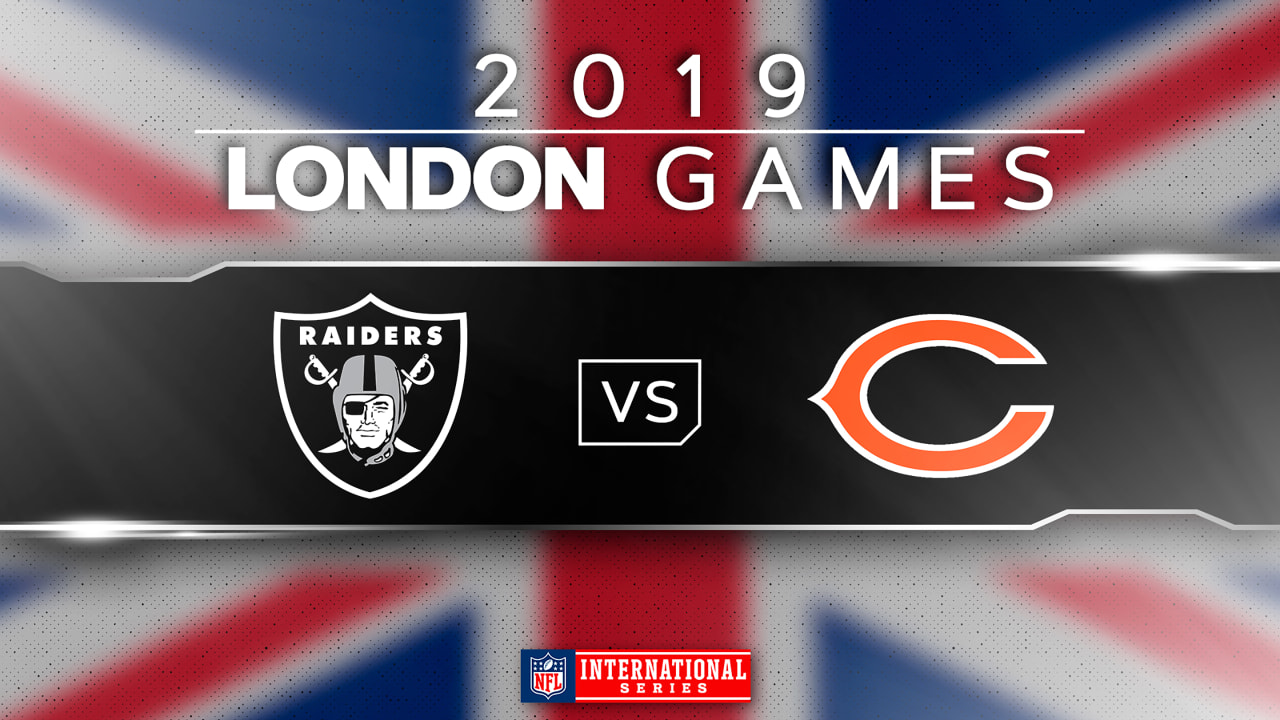 Oakland Raiders set to host the Chicago Bears in London in 2019