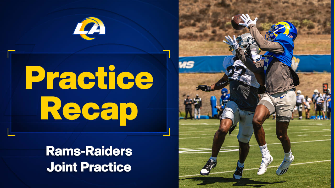 Los Angeles Rams Practice Recap | Preseason Week 2: Rams-Raiders Joint ...