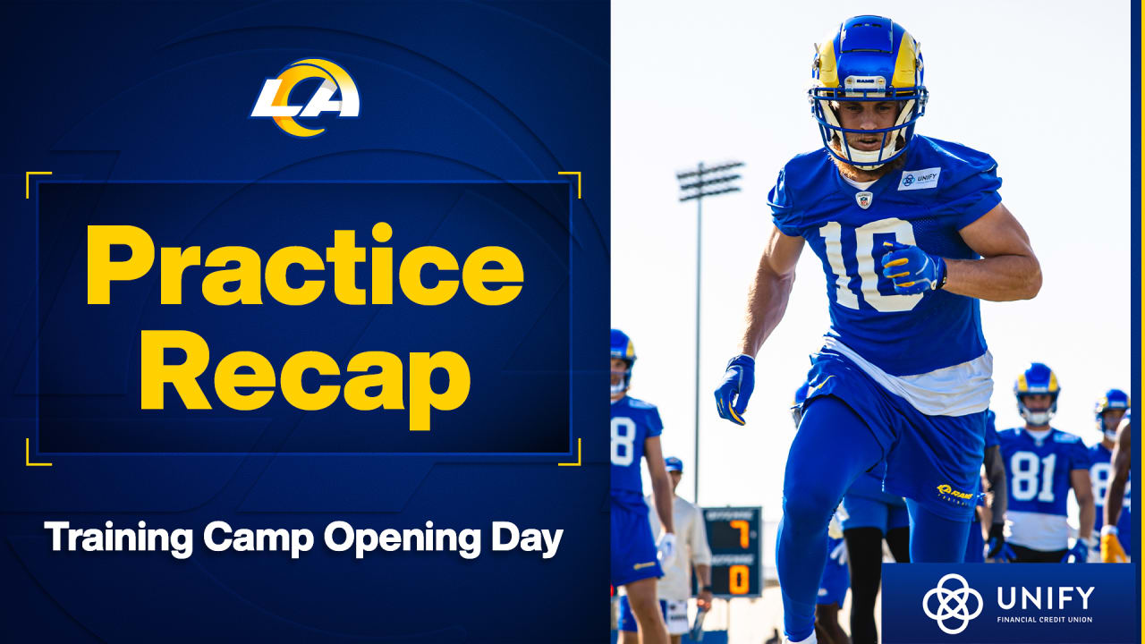 Practice Recap Los Angeles Rams' first open Training Camp practice “We