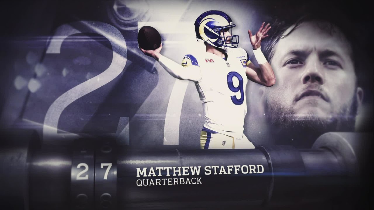 Los Angeles Rams QB Matthew Stafford checks in at No. 27 in the Top 100