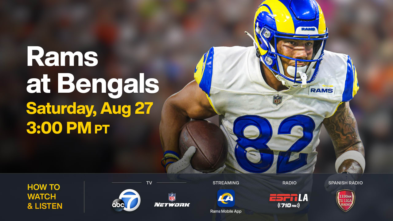 How to watch Rams at Bengals on August 27, 2022