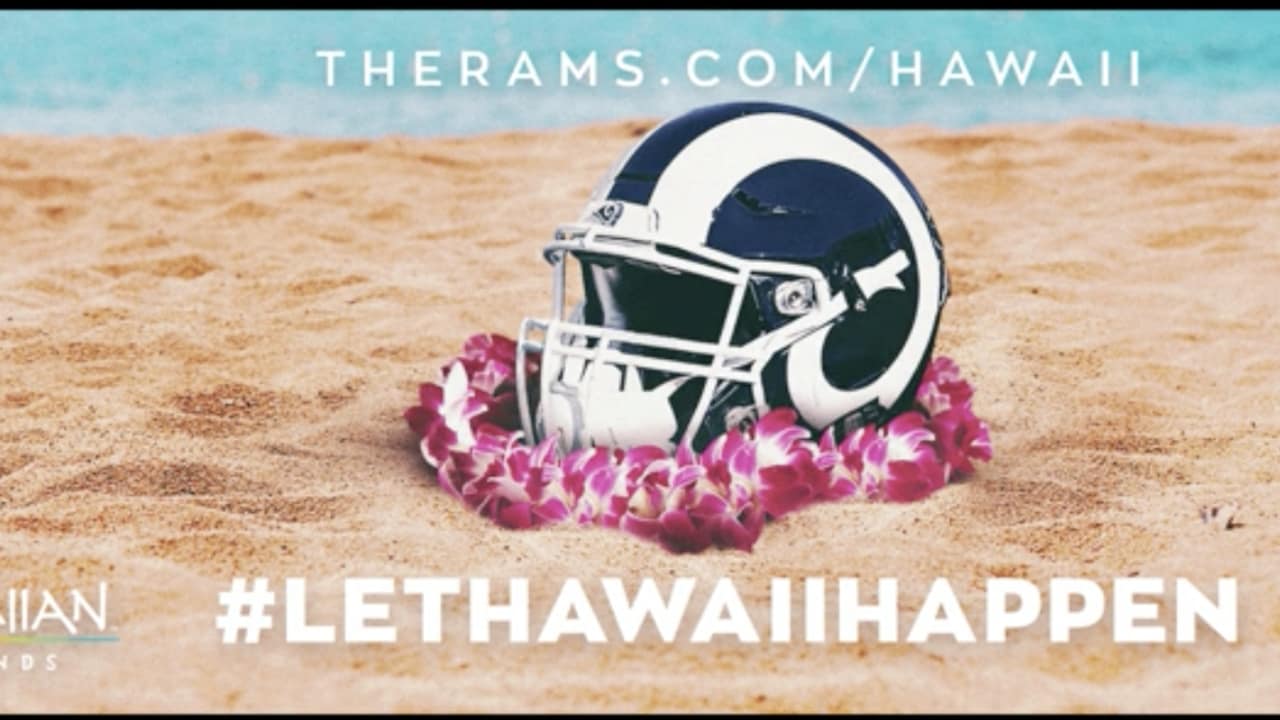 The Rams are playing in Hawaii!