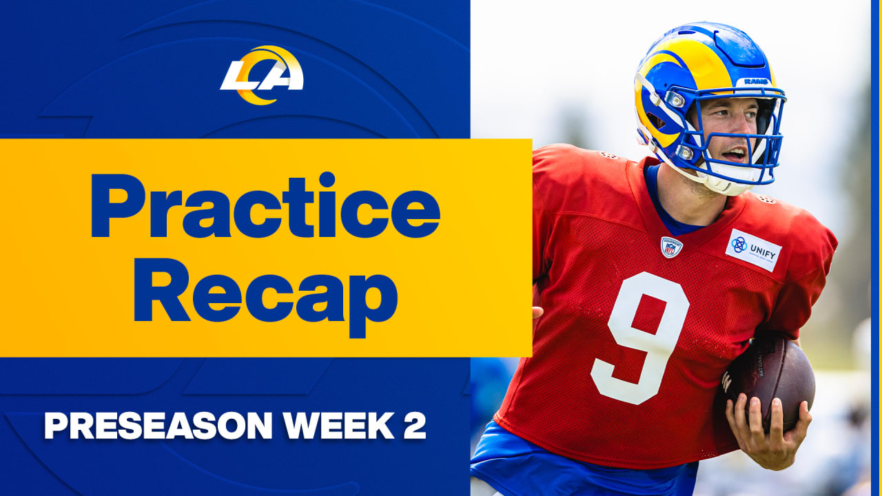 Los Angeles Rams Preseason Practice Recap