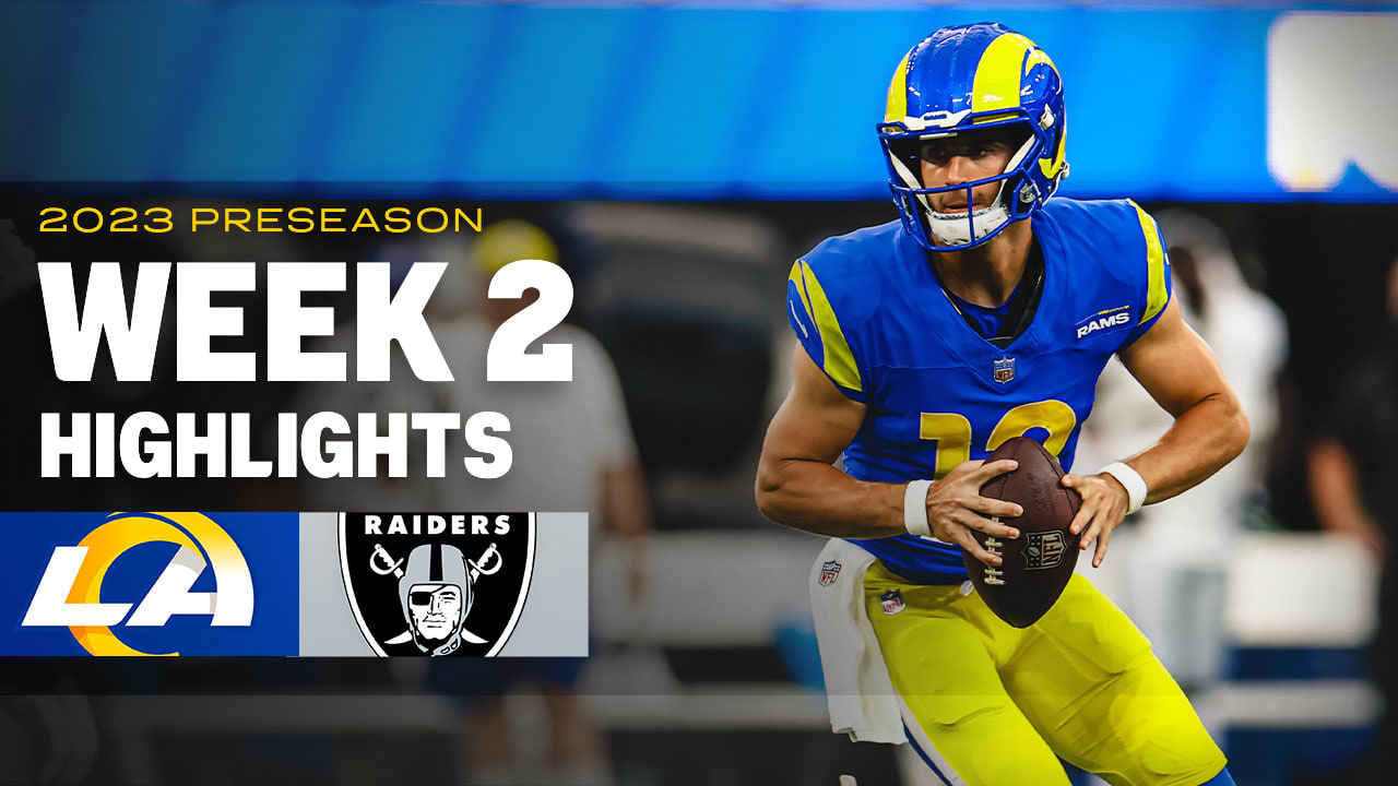 Highlights: Los Angeles Rams' top plays vs. Las Vegas Raiders in preseason  Week 2