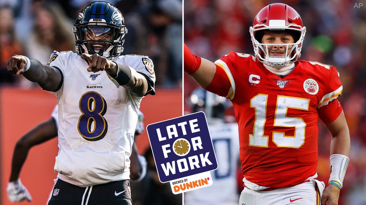 Late For Work 1 21 Lamar Jackson Patrick Mahomes Both In Discussion For Nfl S Best Player