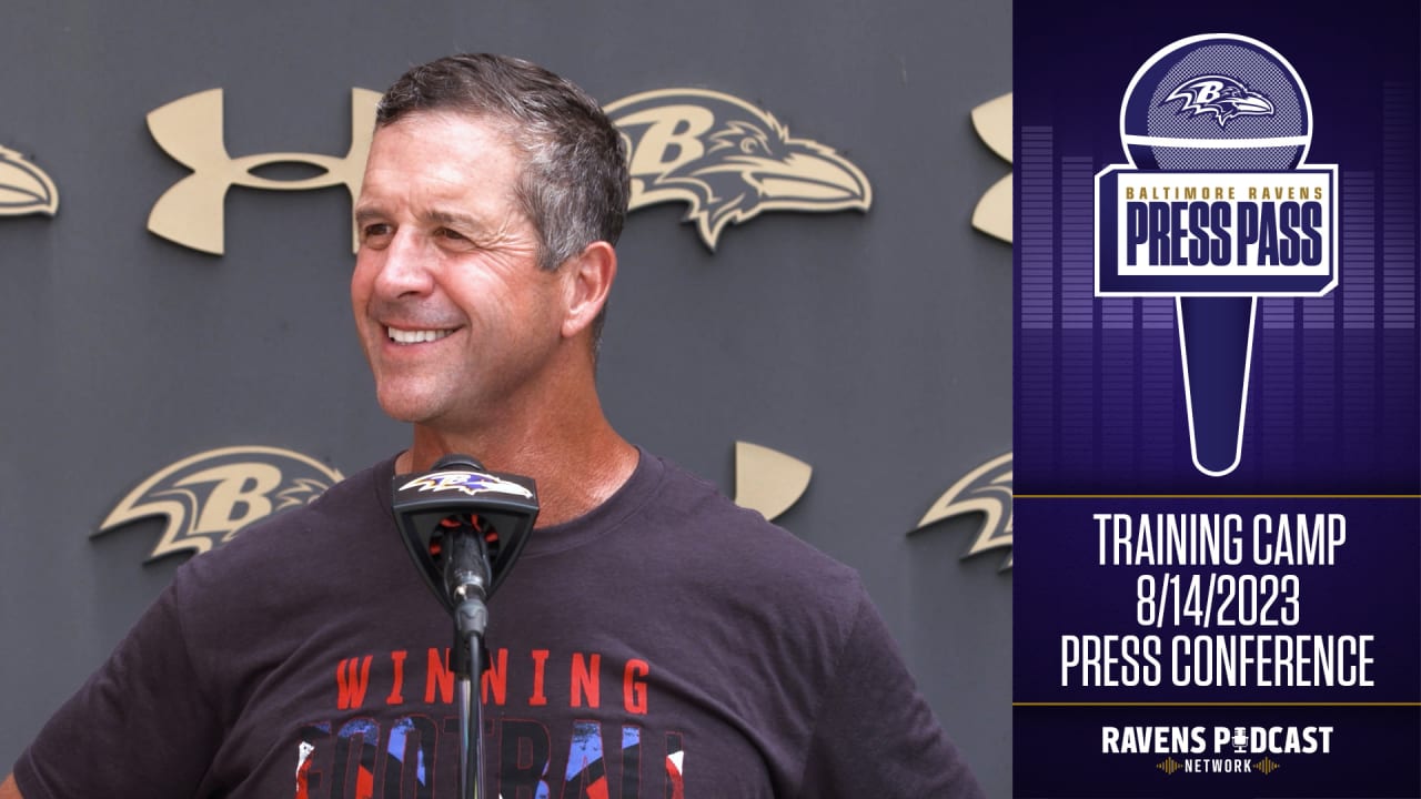 John Harbaugh: Training Camp 8/14 Press Conference