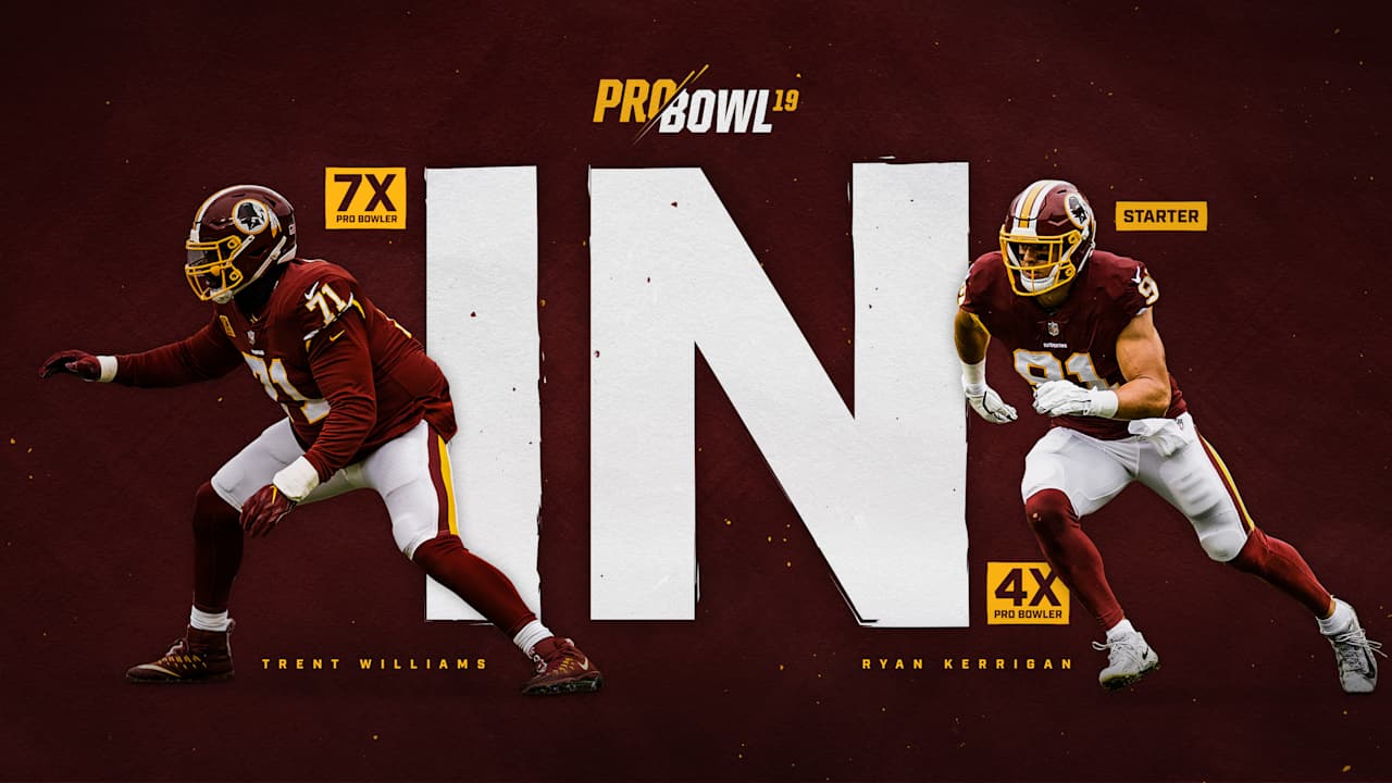 Trent Williams, Ryan Kerrigan Named To 2019 Pro Bowl