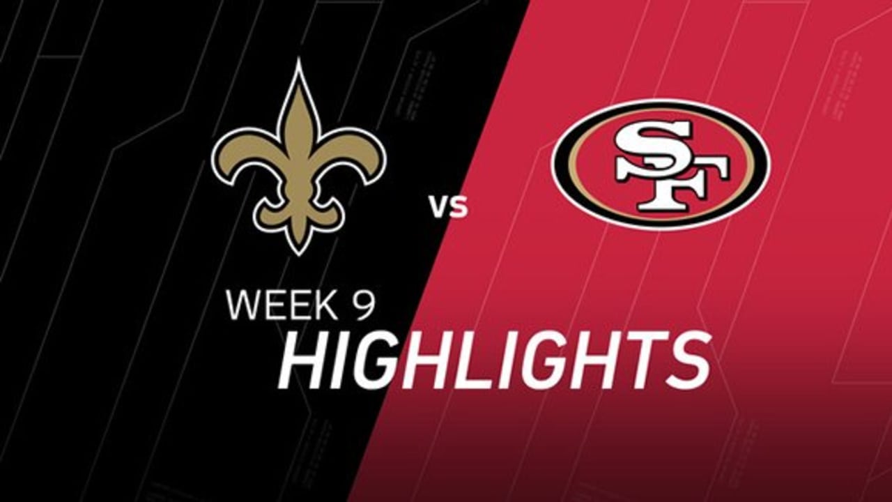 Game Highlights: 49ers vs. Saints