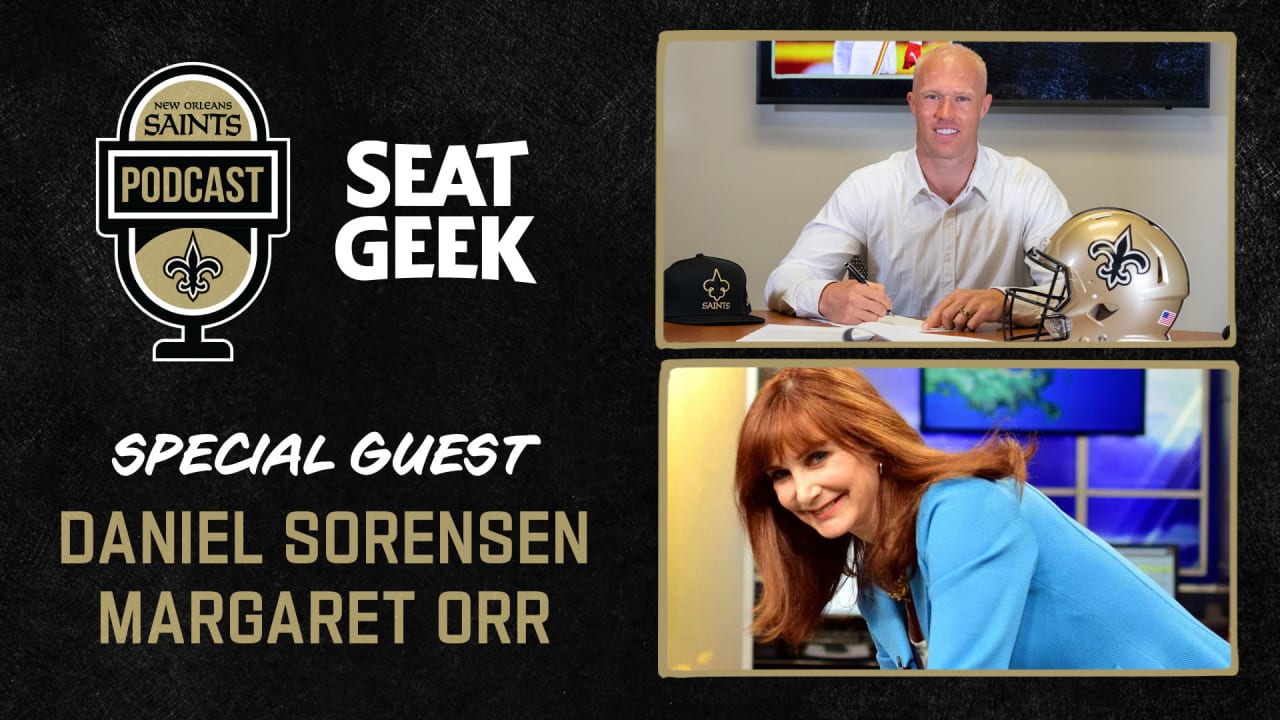 New Orleans Saints Podcast: Daniel Sorensen and Margaret Orr on