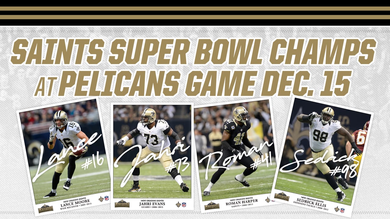 Members of Saints Super Bowl XLIV Championship team to appear at Pelicans  game on Sunday, December 15