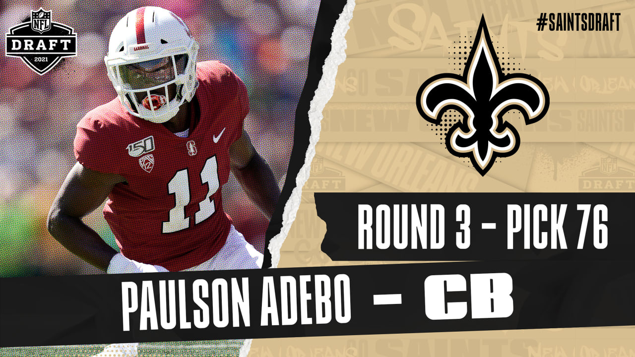 2021 NFL Draft: Paulson Adebo Cornerback, Stanford, Round 3, Pick 76