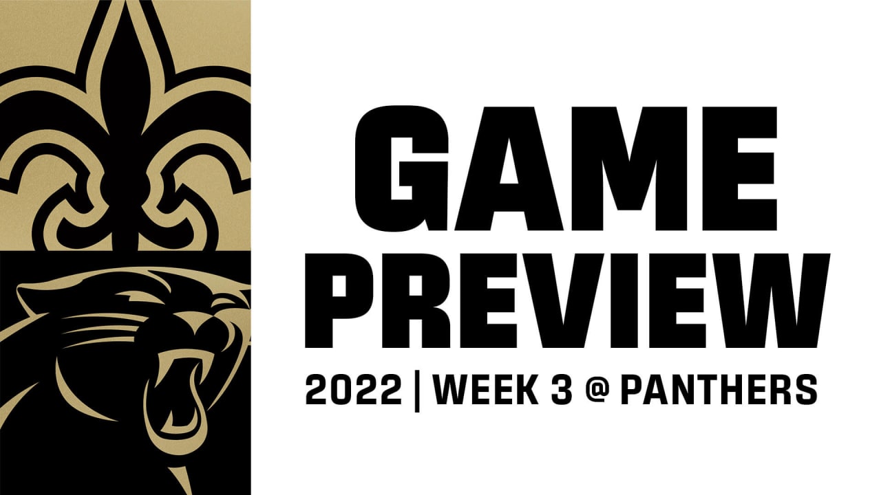 Carolina Panthers vs New Orleans Saints Week 3 Game Preview