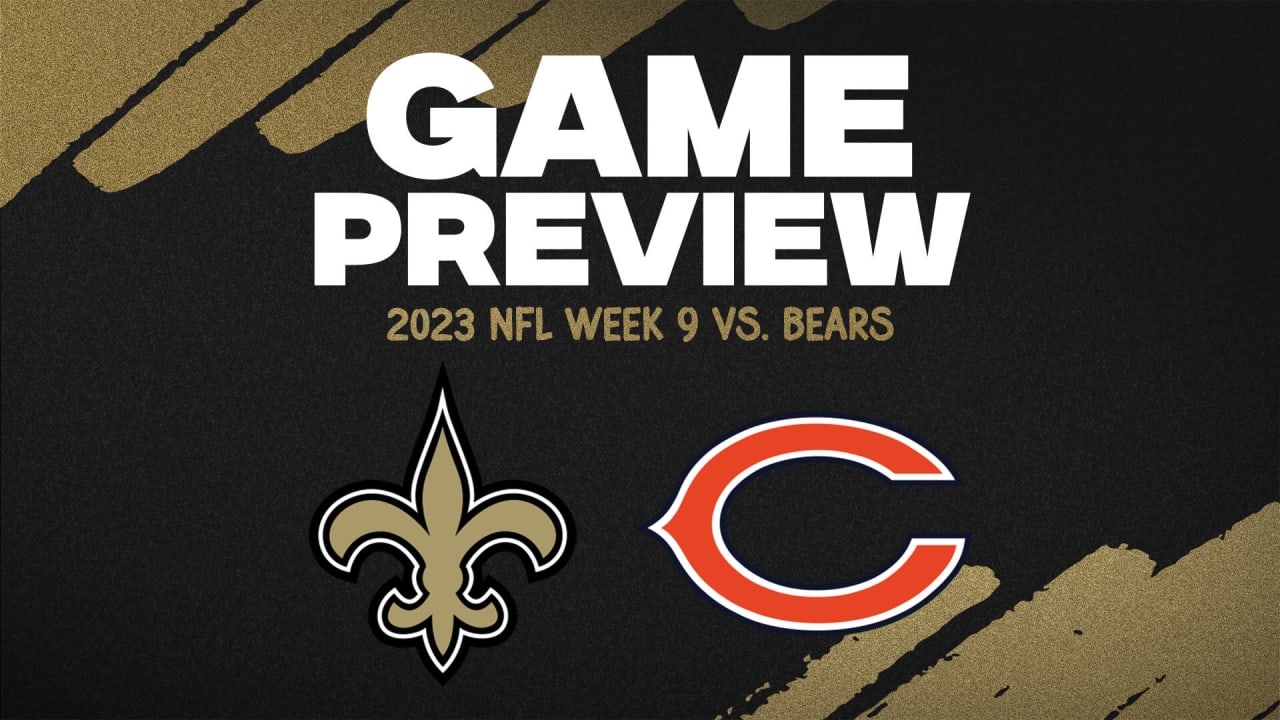 NFL Week 9 Preview: New Orleans Saints vs. Chicago Bears - Vimarsana News