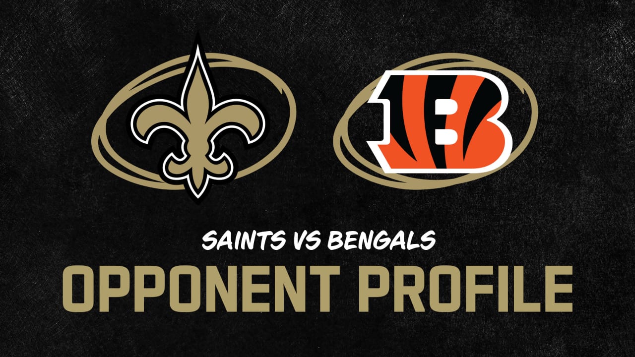 Cincinnati Bengals vs. New Orleans Saints