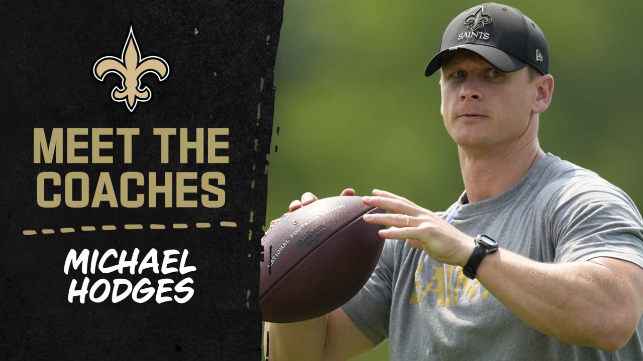 Meet the New Orleans Saints coaches Michael Hodges