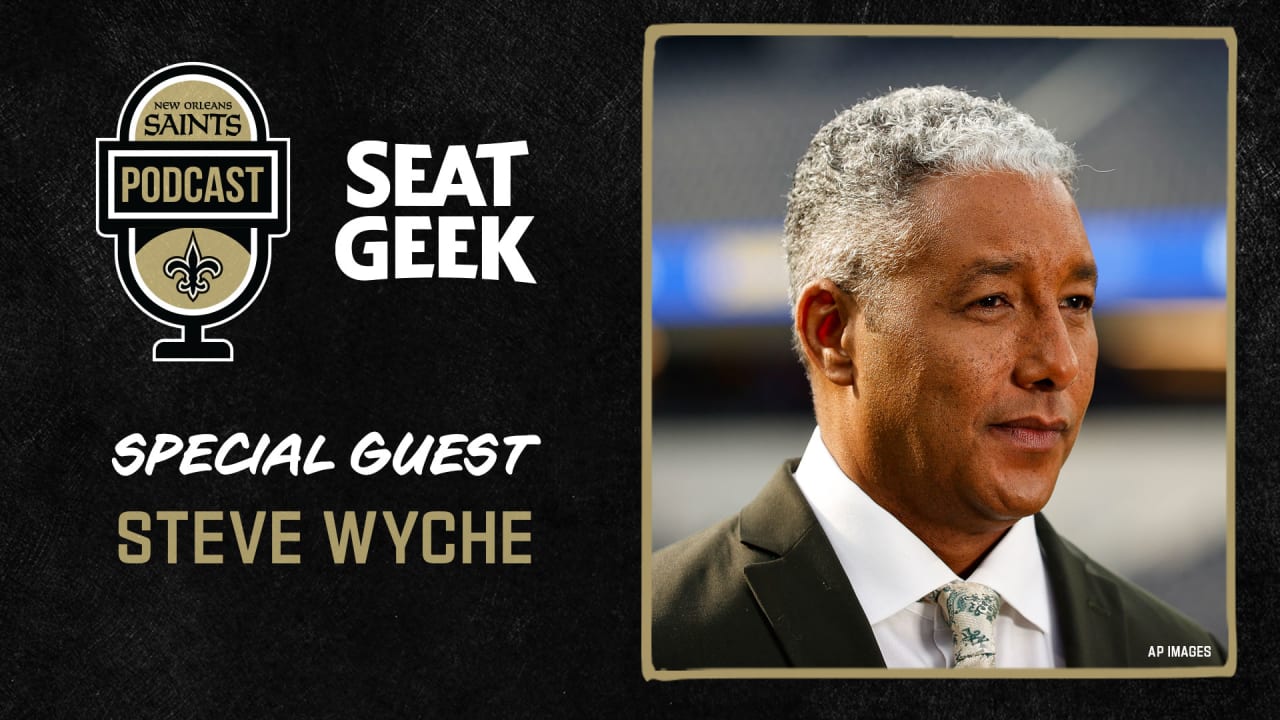 Steve Wyche on Saints Podcast presented by SeatGeek