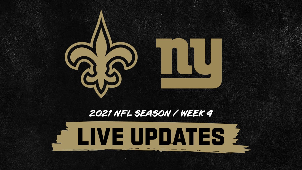 Live Updates from New York Giants at New Orleans Saints Week 4 Game