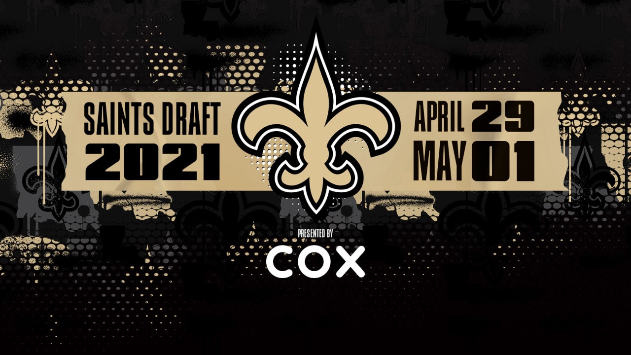 New Orleans Saints Draft 2021 Day 1 Need to Know