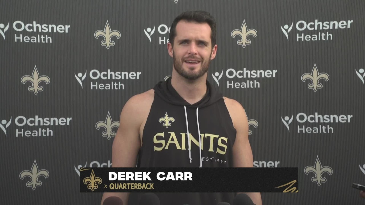 New Orleans Saints haven't ruled out quarterback Derek Carr