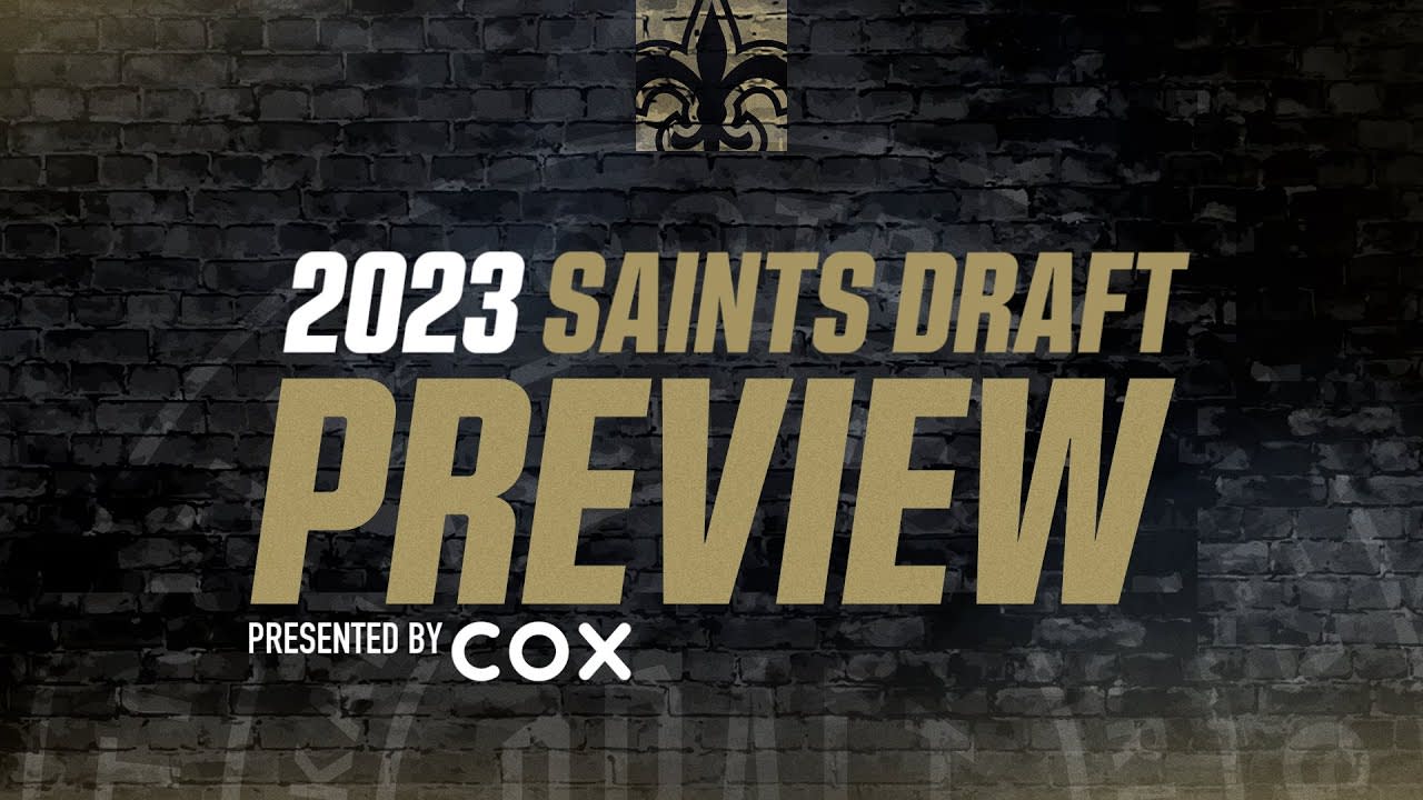 2023 Saints Draft Preview Show presented by COX