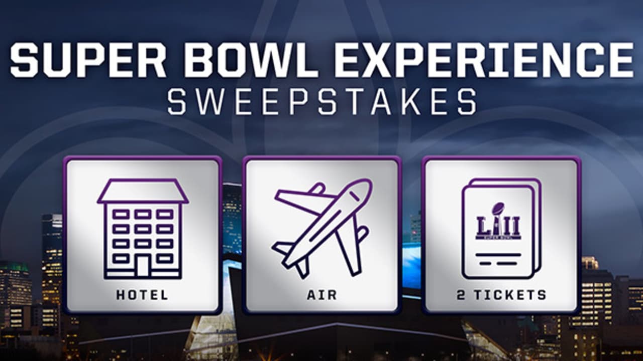 New Orleans Saints Super Bowl Ticket Sweepstakes