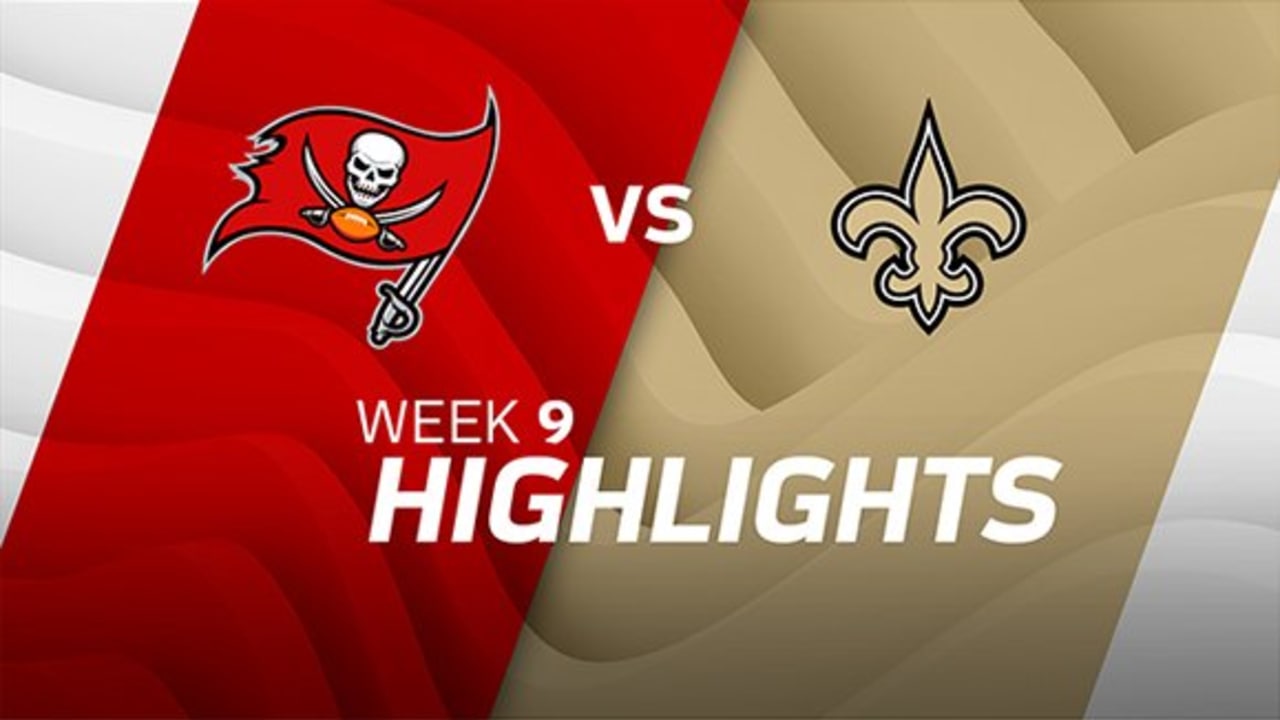Tampa Bay Buccaneers Vs New Orleans Saints Highlights Week 9